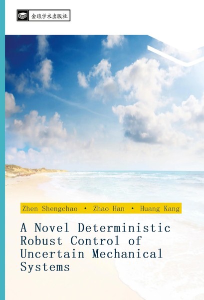 Shengchao Zhen (U. A.) | A Novel Deterministic Robust Control Of Uncertain...-image
