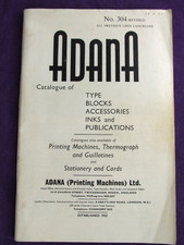 Letterpress ADANA CATALOGUE of PRINTING MACHINES TYPE ACCESSORIES & BLOCKS No304