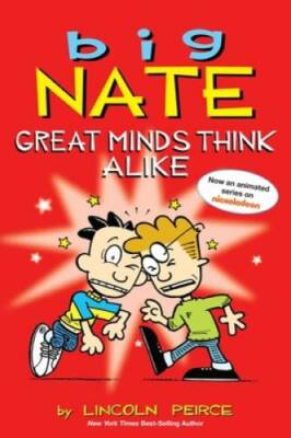 Big Nate: Great Minds Think Alike - Paperback By Peirce, Lincoln - VERY GOOD