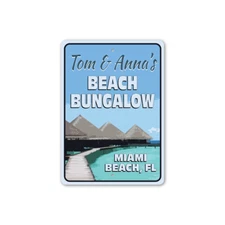 Custom Bungaloo Metal Sign