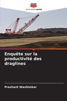 Prashant Washimkar | EnquêTe Sur La Productivité Des Draglines | Taschenbuch