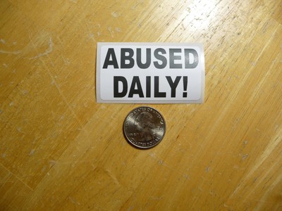 ABUSED DAILY STICKER DECAL 1 - 50 BULK PACK AVAILABLE