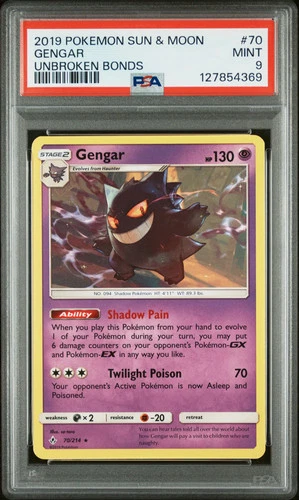 2019 Pokemon Sun & Moon Unbroken Bonds Gengar Unbroken Bonds PSA 9 #70