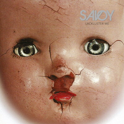 Savoy - Lackluster Me - 2016 Apollon Records - Vinyl+CD