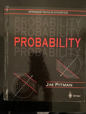 Springer Texts in Statistics Ser.: Probability by Jim Pitman (1993, Hardcover)