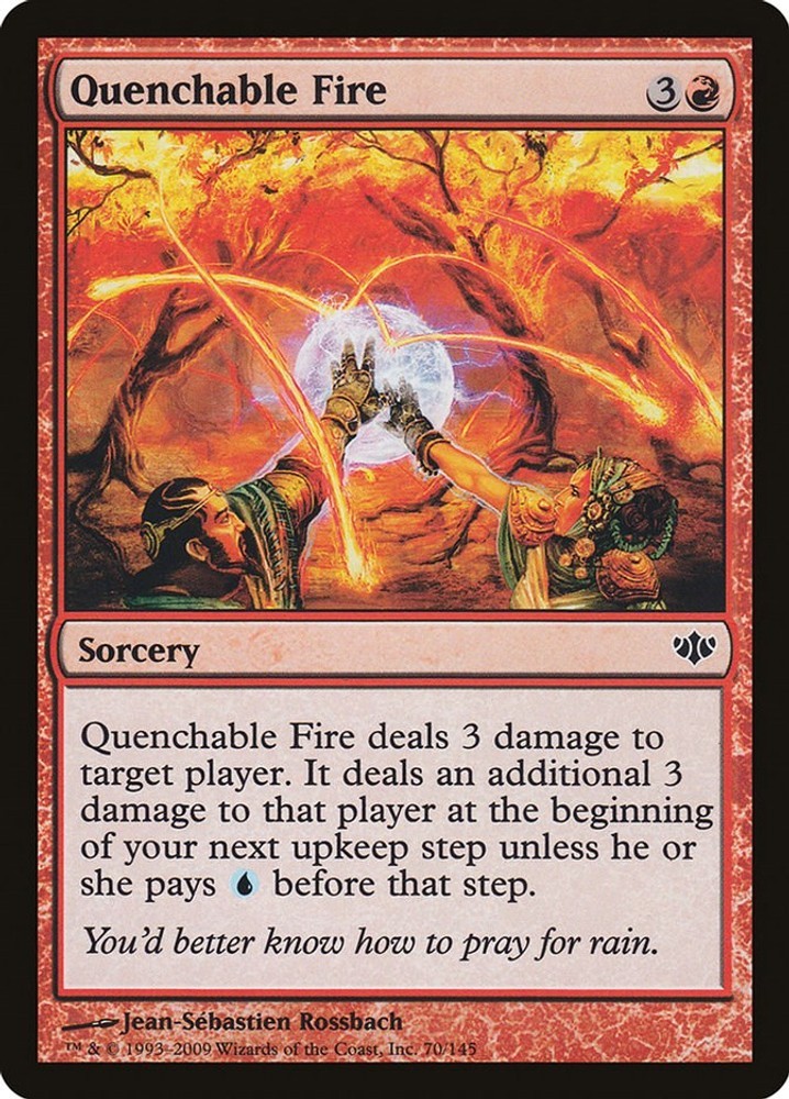 LP - Quenchable Fire CON - 70 Conflux