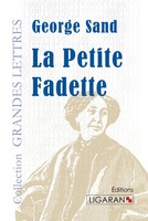 George Sand | La Petite Fadette (Grands CaractèRes) | Taschenbuch | FranzöSisch