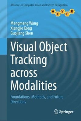 Visual Object Tracking across Modalities - 9789819536634