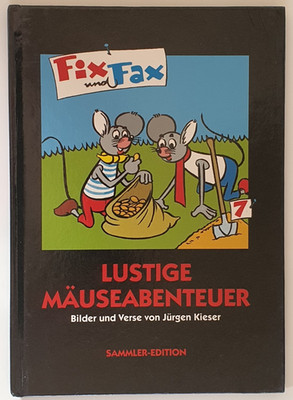 Fix und Fax Sammler Edition Band 7 Lustige Mäuseabenteuer Jürgen Kieser sehr gut