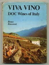 Bruno RONCARATI / Viva Vino D.O.C Wines of Italy 1st Edition 1976