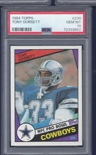 1984 TOPPS #238 TONY DORSETT COWBOYS HOF PSA 10 GEM MINT NEW PSA CASE