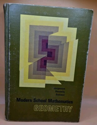 Vintage - Houghton Modern School Mathematics Geometry - Jurgensen 1969