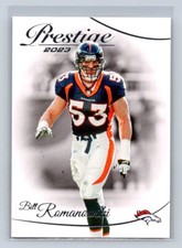 2023 Prestige #89 Bill Romanowski Denver Broncos
