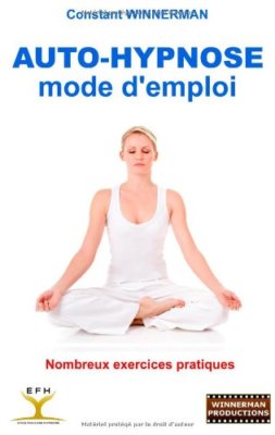 NEW Auto Hypnose Mode D'emploi by Constant Winnerman (2011, Paperback) BOOK #503