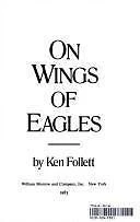 On Wings of Eagles - 9780688023713, Ken Follett, hardcover