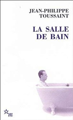 La Salle de bain : Suivi de Le jour où j'ai rencontré Jérôme Lind
