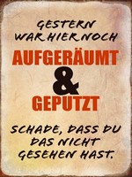 Holzschild 40X30 Cm Gestern War Hier Noch AufgeräUmt Deko Geschenk Holz Schild