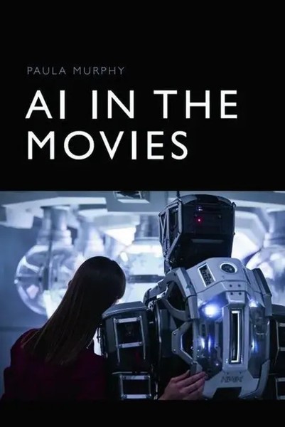 Paula Murphy | AI In The Movies | Buch | Englisch (2024) | Gebunden-image