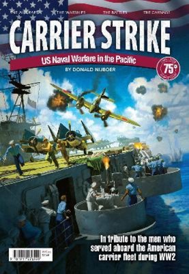 Carrier Strike: Us Naval Warfare in by Jack Harrison