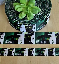 7/8  1.5" 1 YD Wicked Grosgrain Ribbon Wicked Movie Ribbon Witch
