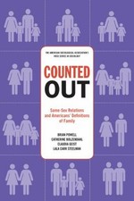 Counted Out : Same-Sex Relations and Americans' Definitions of Fa Counted Out : Same-Sex Relations and Americans' Definitions of Fa