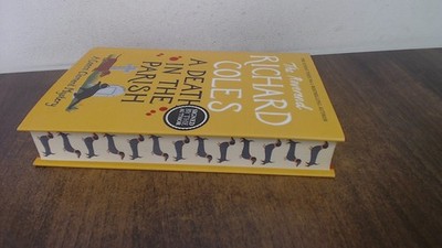 			A Death in the Parish (Signed, sprayed edges), Coles, Reverend Ri		