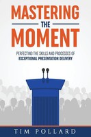Mastering The Moment Tim Pollard Taschenbuch Kartoniert / Broschiert Englisch
