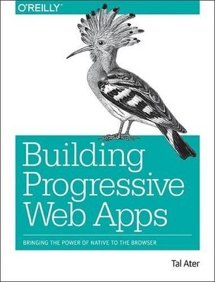 Tal Ater Building Progressive Web Apps (Taschenbuch)