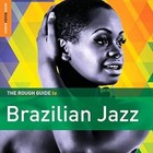 Rough Guide: Brazilian Jazz von Various Artists (2016)