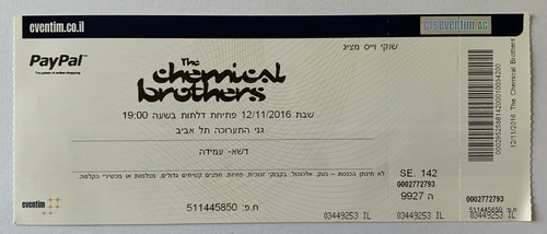 THE CHEMICAL BROTHERS 2016 Live in Tel-Aviv Israel - Unused CONCERT TICKET STUB - Picture 1 of 2