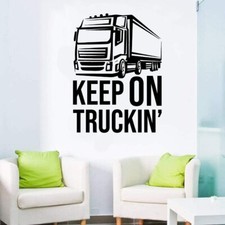 Keep On Truckin Truck Trucks Quote Wall Sticker Home Room Vinyl Art Decal Decors