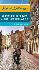 Rick Steves Amsterdam & the Netherlands - Paperback By Steves, Rick - GOOD
