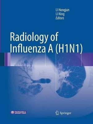 Radiology of Influenza A (H1N1) - 9789401785211