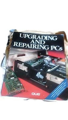 Upgrading and Repairing PCs, Mueller, Scott