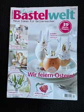 Zeitschrift Meine Bastelwelt Nr. 1 2019 Ostern mit Vorlagenbogen