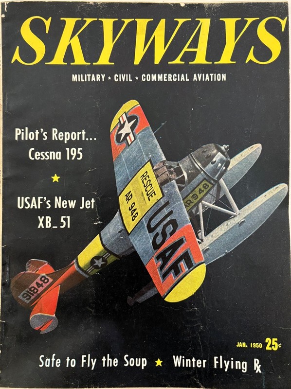 SKYWAYS Magazine, January 1950, Military & Civil Aviation, Cessna 195 Pilot Rep.