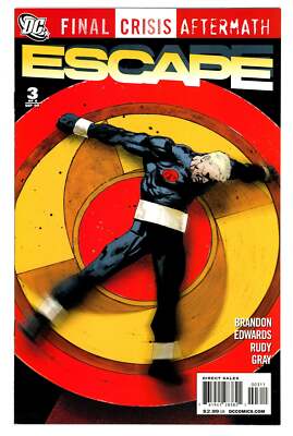 Final Crisis Aftermath: Escape 3 High Grade (2009)