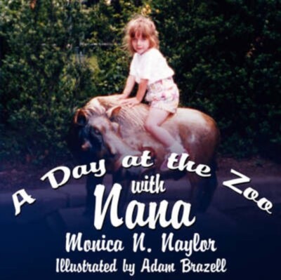 Naylor - A Day at the Zoo with Nana - New paperback or softback - X555z