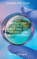 Samantha Allen Wright | American Life Writing And The Medical Humanities | Buch
