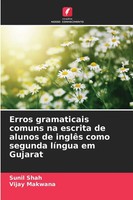 Sunil Shah (U. A.) | Erros Gramaticais Comuns Na Escrita De Alunos De InglêS...