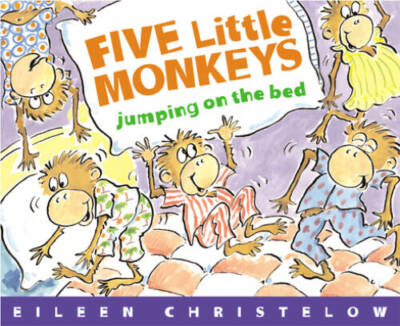 Five Little Monkeys Jumping on the Bed (A Five Little Monkeys Story) - GOOD