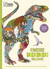 The Nature Timeline Wallbook: Unfold the Story of Nature - from the Dawn of ...