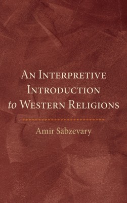 Sabzevary - Eine interpretative Einführung in westliche Religionen - Neu ha - J555z