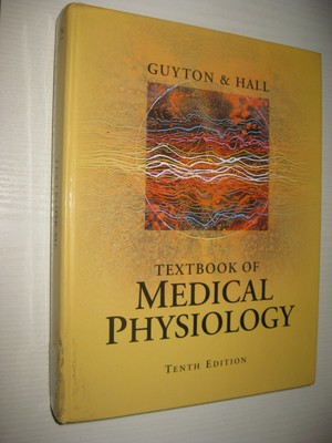 Textbook of Medical Physiology von Arthur C. Guyton, John E. Hall (2000)