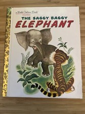 Little Golden Book - The Saggy Baggy Elephant