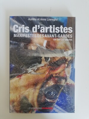 KÜNSTLERSCHREI MANIFEST DER AVANTGARDE 19-20-21. JAHRHUNDERT - OVADIA 2017