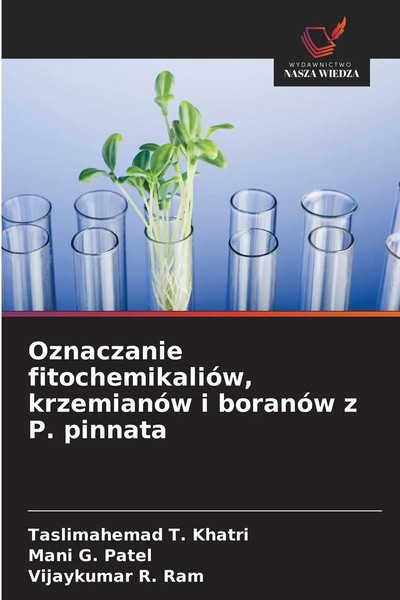Taslimahemad T. Khatri (U. A.) | Oznaczanie FitochemikalióW, KrzemianóW I...-image