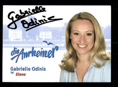 Gabrielle Odinis Die Anrheiner Autogrammkarte Original Signiert ## BC 173628