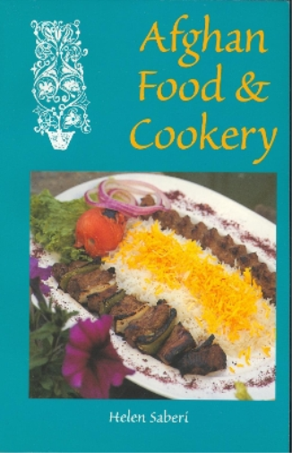 Helen Saberi Afghan Food & Cookery (Tascabile)