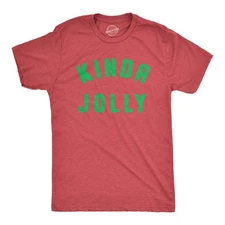Mens Kinda Jolly T Shirt Funny Xmas Spirit Sort Of Cheerful Tee for Guys